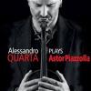 Alessandro Quarta: Plays Piazzolla
