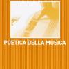 Poetica Della Musica