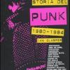 Quando Bruciammo L'inghilterra! Storia Del Punk Britannico 1980-1984