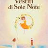 Ve`stiti Di Sole Note