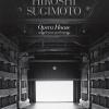 Hiroshi Sugimoto Opera House. Una selezione per Bergamo. Ediz. illustrata