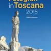 Fotografi In Toscana 2016. Ediz. Illustrata