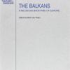 The Balkans. A Religious Backyard Of Europe