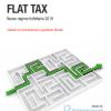 Flat Tax. Nuovo Regime Forfetario 2019. Calcolo Di Convenienza E Gestione Fiscale
