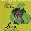 Lucy. La Prima Donna. Ediz. A Colori