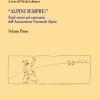Studi storici nel centenario dell'Associazione Nazionale Alpini. Vol. 1