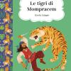 Le Tigri Di Mompracem. Ediz. Integrale