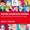 Keeping advertising burning