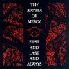 First And Last And Always (Expanded & Remastered)