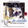 Alix Noble - Raconte La Varicelle - Le Cadeau De L'ecureuil
