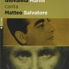 Giovanna Marini Canta Matteo Salvatore. Con Cd-audio