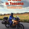 In moto in Toscana