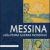 Messina nella prima guerra mondiale