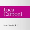 Luca Carboni (3 CD Audio)
