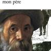 Pierre-auguste Renoir, Mon Pre