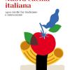 Nuova Cucina Italiana. 1400 Ricette Fra Tradizione E Innovazione