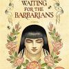 Waiting For The Barbarians: A Novel (penguin Ink)