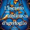 L'incanto Della Biblioteca D'agrifoglio