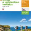 Diritto E Legislazione Turistica. Per Le Scuole Superiori. Con E-book. Con Espansione Online. Vol. 2