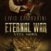 Vita Nova. Eternal war. Vol. 2