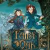 L'incanto del buio. Fairy Oak. Vol. 2