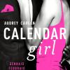 Calendar Girl. Gennaio, Febbraio, Marzo