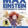 Max Einstein. L'esperimento Geniale
