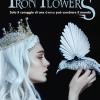 Iron Flowers