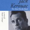 Jack Kerouac. The man on the road