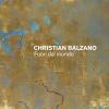Christian Balzano. Fuori dal mondo. Ediz. illustrata