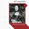 La prima Gioconda di Leonardo pi giovane e pi bella