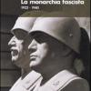 La monarchia fascista. 1922-1940