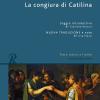 La Congiura Di Catilina. Testo Latino A Fronte. Ediz. Bilingue
