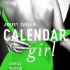 Calendar Girl. Aprile, Maggio, Giugno