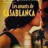 Les amants de Casablanca: Roman