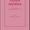 Hydra Mystica. Con La Ristampa Della Traduzione Italiana Del 1761