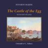 The Castle Of The Egg (history And Images). With Fifty Plates. Ediz. A Colori