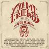 All My Friends: Celebrating The Songs And Voice Of (2 Cd+Dvd)