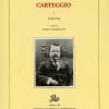 Carteggio (1904-1945)