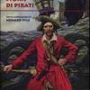 Storie Di Pirati. Ediz. Illustrata