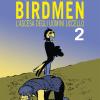 Birdmen. L'ascesa degli uomini uccello. Vol. 2