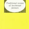Traditional recipes of lucchesian farmers