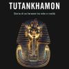 I Segreti Di Tutankhamon. Storia Di Un Faraone Tra Mito E Realt
