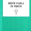 Reich Parla Di Freud