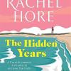 The hidden years: secrets, betrayal and loss in wartime cornwall: the captivating new novel from the million-copy bestseller.