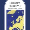 Europa, Europae. Storia, Mito, Utopia, Illusione