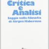 Critica E Analisi. Saggio Sulla Filosofia Di Jrgen Habermas