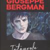 Giuseppe Bergman. 1978-2004. Ediz. Integrale