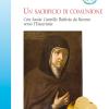 Un Sacrificio Di Comunione. Con Santa Camilla Battista Da Varano Verso L'eucaristia