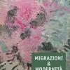 Migrazioni e modernit. Una lettura generativa